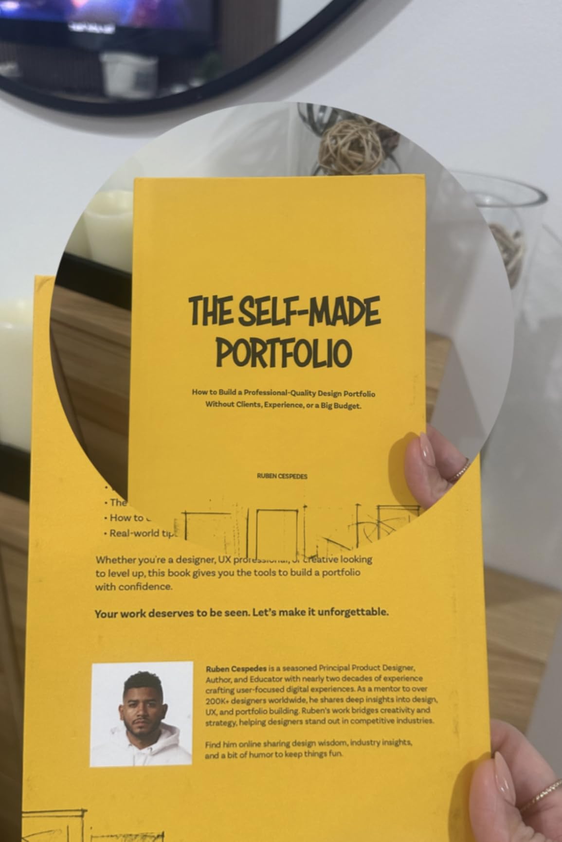 The Self-Made Portfolio: How to Build a Professional-Quality Design Portfolio Without Clients, Experience, or a Big Budget. customer photo 1