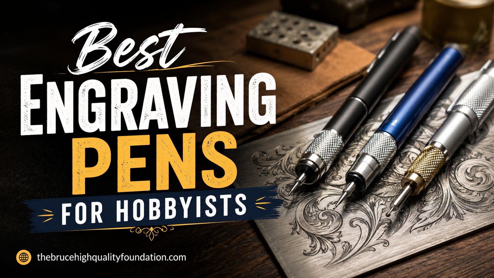 Best Engraving Pens for Hobbyists