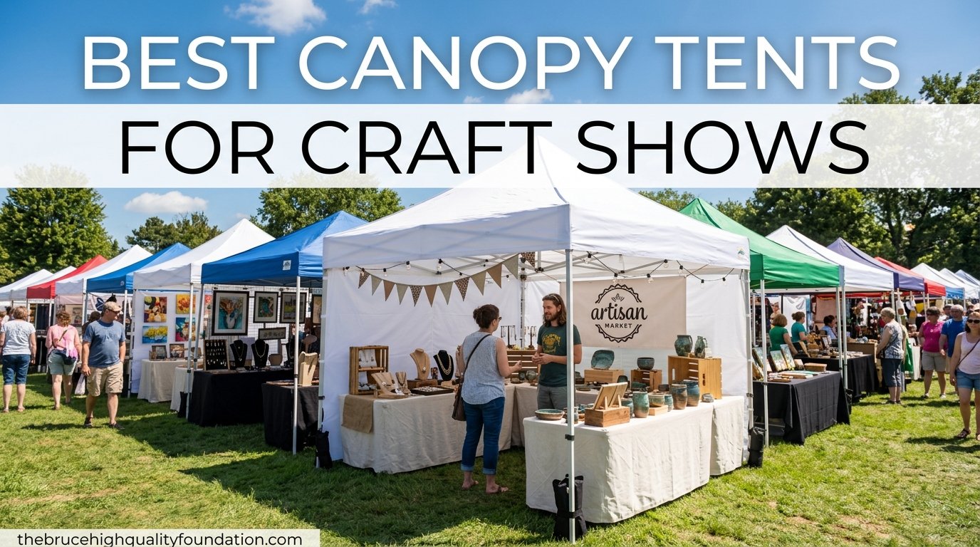 best canopy tents for craft shows