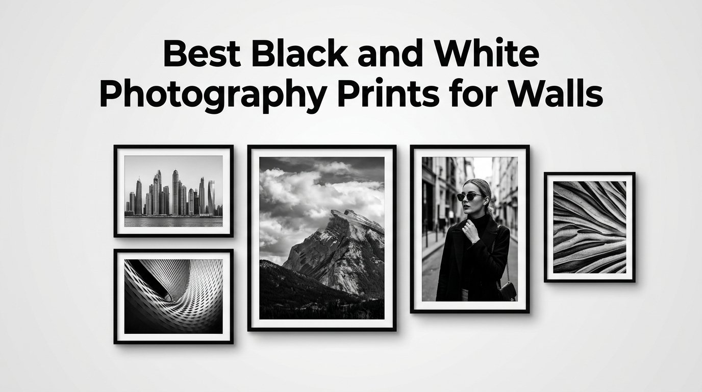 best black and white photography prints for walls