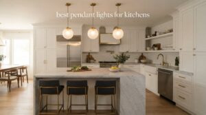 best pendant lights for kitchens