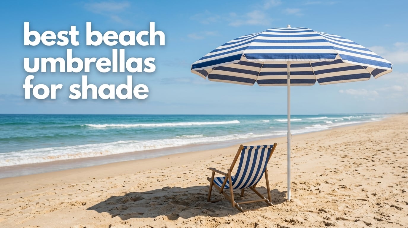best beach umbrellas for shade