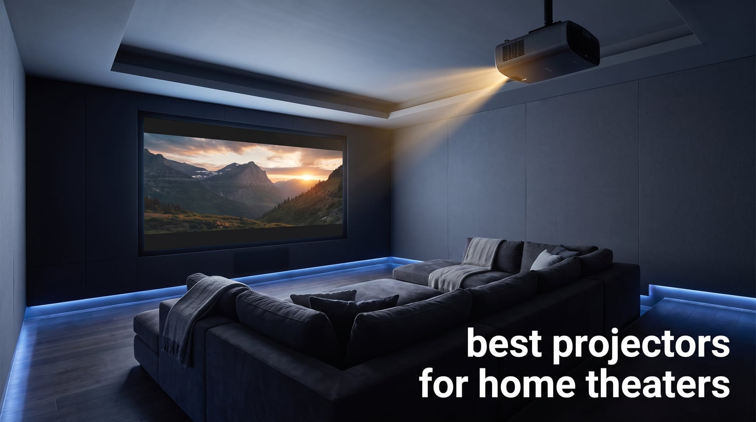 best projectors for home theaters