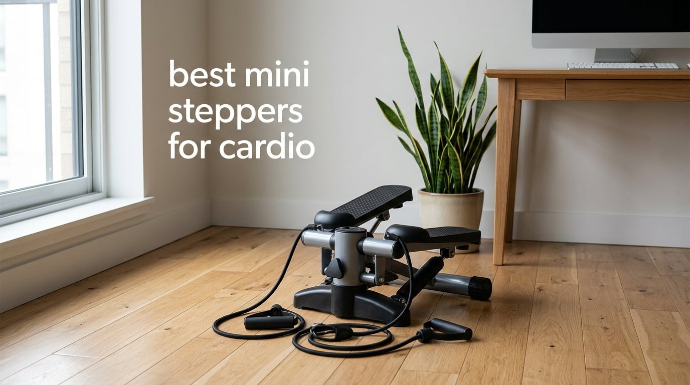 best mini steppers for cardio