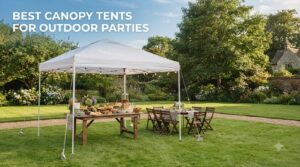 best canopy tents for outdoor parties