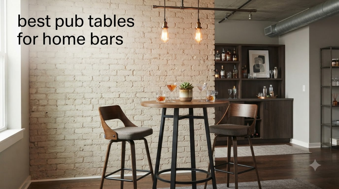 best pub tables for home bars