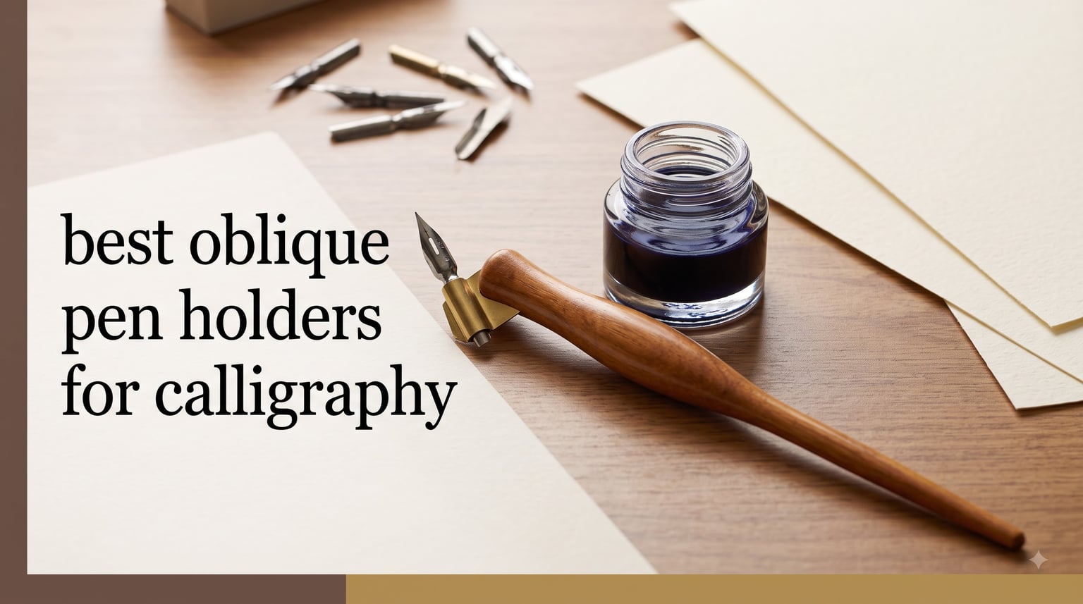 best oblique pen holders for calligraphy