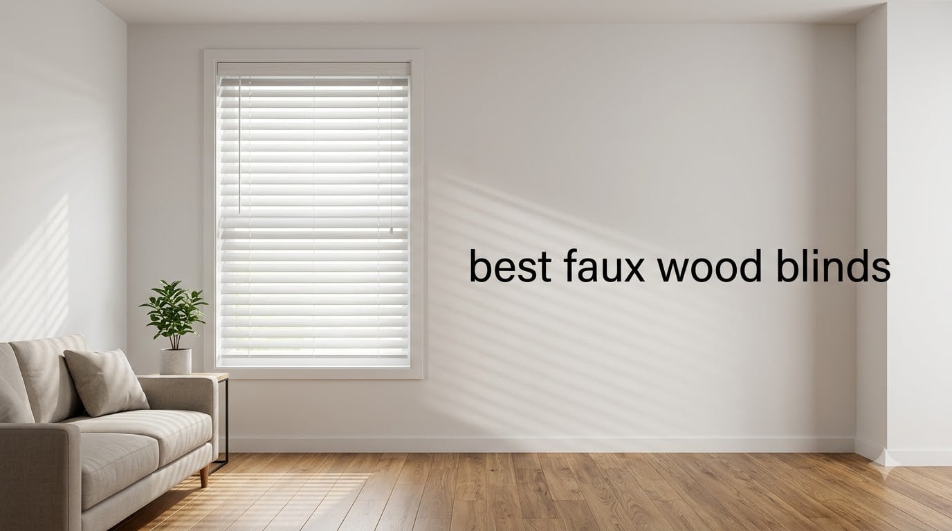 best faux wood blinds