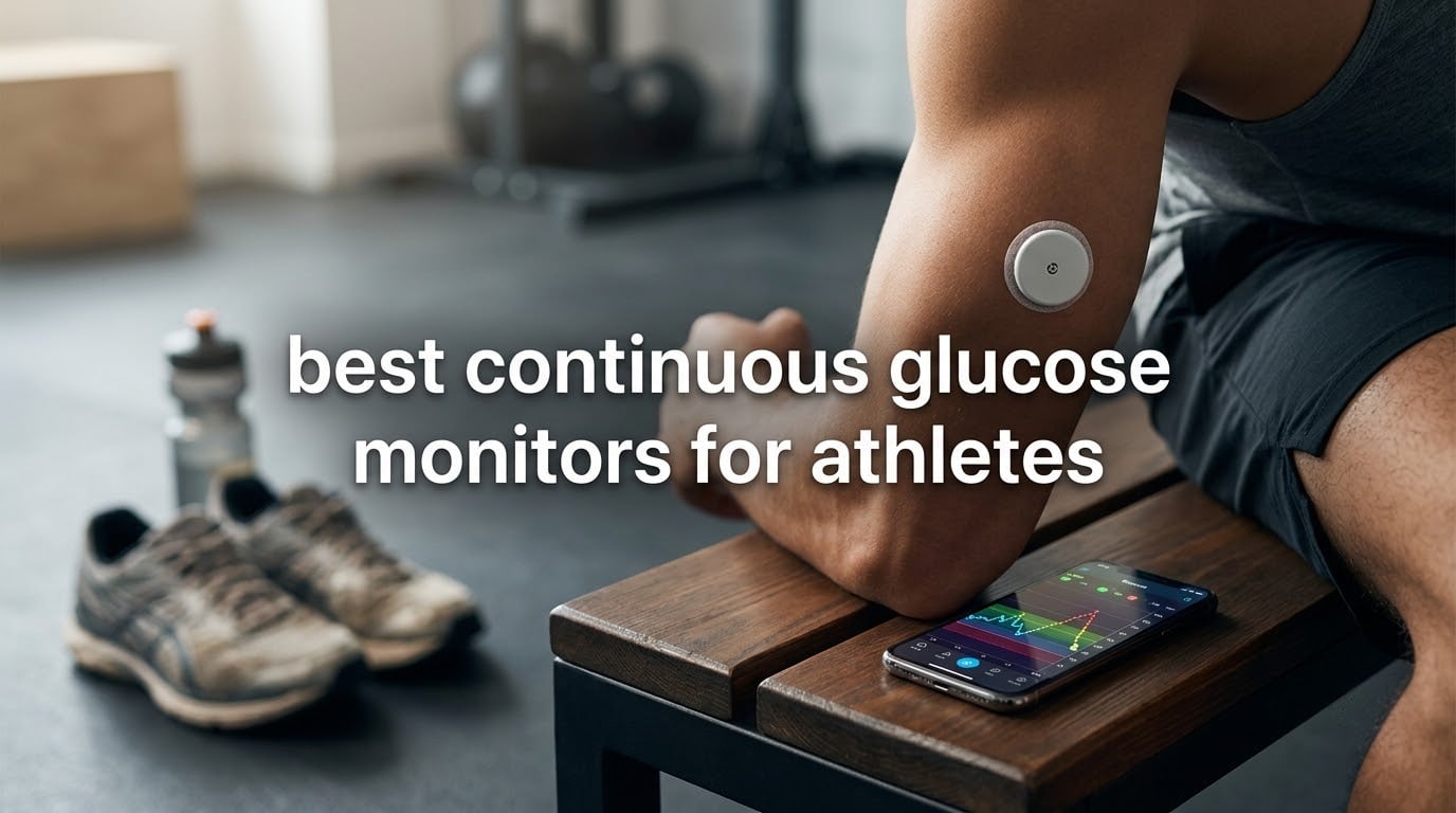 best continuous glucose monitors for athletes