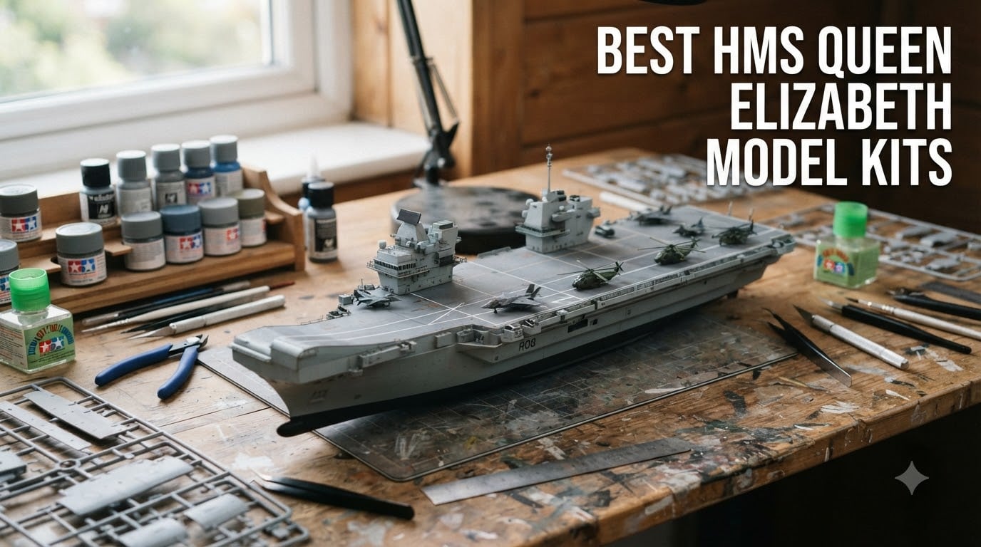 best hms queen elizabeth model kits